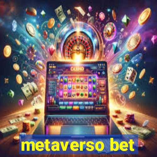 metaverso bet